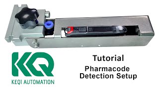 [Tutorial] KQ Pharmacode Detection Setup