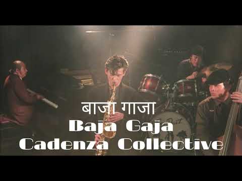 Cadenza Collective - Baja Gaza