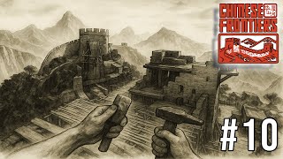 Chinese Frontiers Gameplay | Part 10 | No Commentary