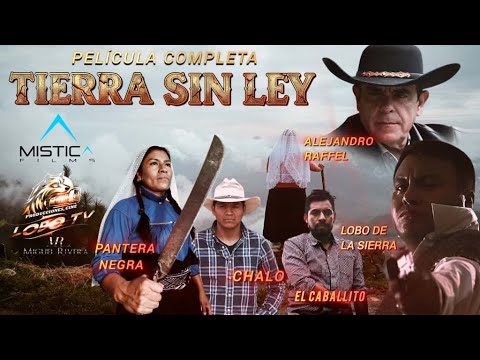 TIERRA SIN LEY
