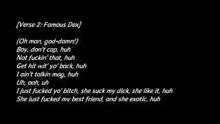 Comethazine Feat. Famous Dex "Boy Don't Cap!" Lyrics