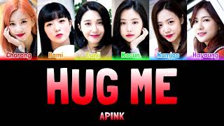 APINK - HUG ME (안아줘요) [Colour Coded Lyrics Han/Rom/Eng]