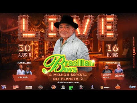 Live Brasilian Boys - A Melhor Seresta do Planeta 2