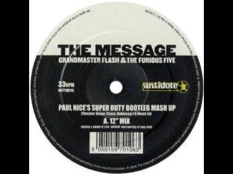 The Message (Paul Nice Super Mashup)