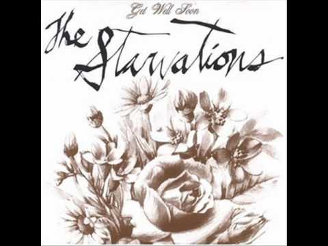 The Starvations - Pray for foul play