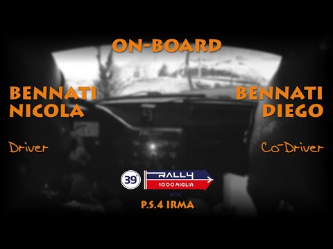 On-Board BENNATI - BENNATI | 39° Rally 1000 Miglia 2015 P.S.4 Irma