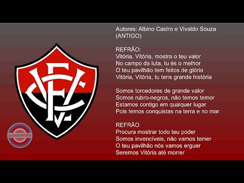 Hino Esporte Clube Vitória ( Hino Antigo )