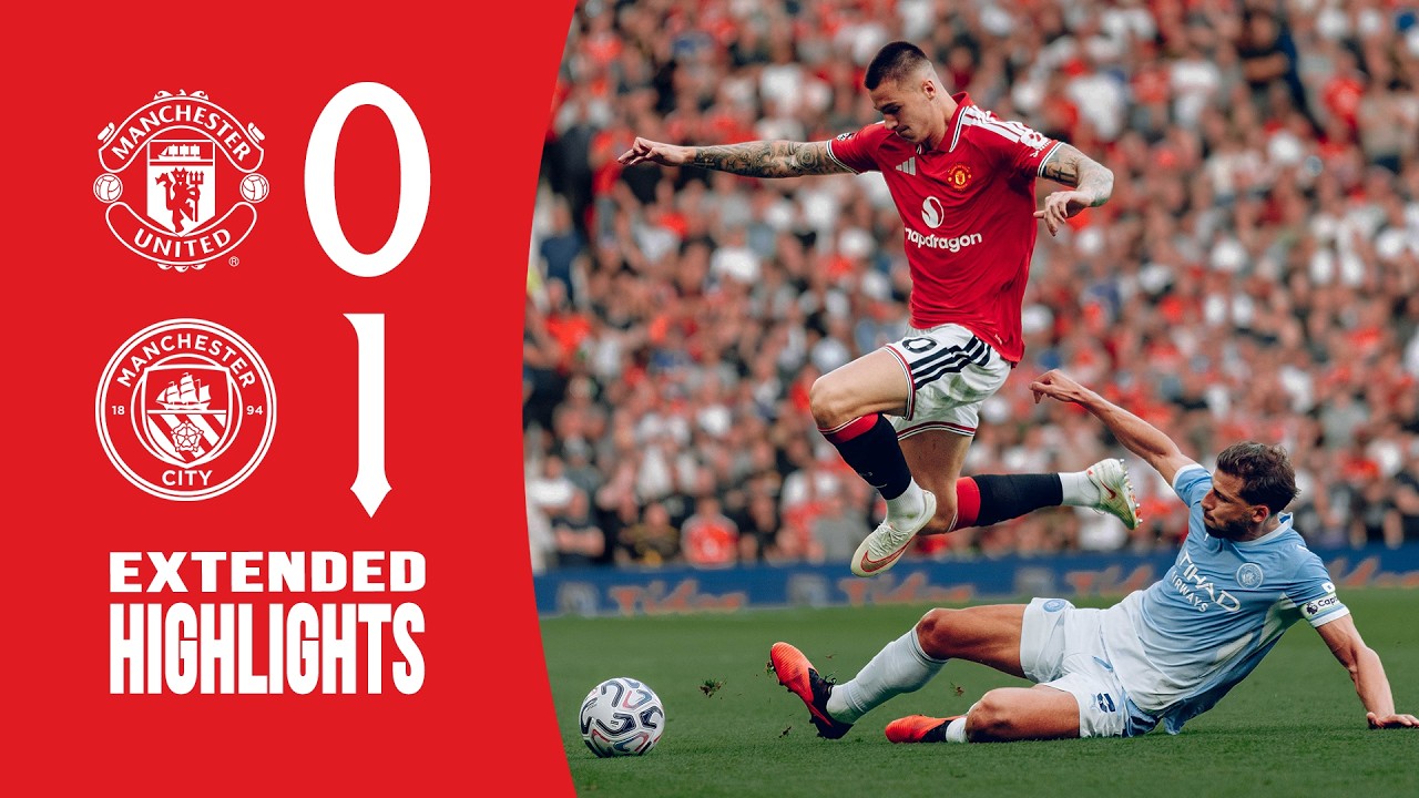 Man Utd 0-1 Man City | Extended Highlights