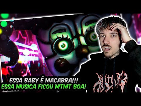 (DYA É BOA DEMAIS!) REAGINDO ao D.Y.A - Baby (FNAF) "Trust Me" | REACT // NaiReact