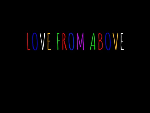 Love from Above (Official Lyric Video)