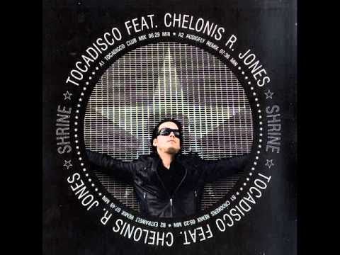 Tocadisco Featuring Chelonis R. Jones - Shrine (Extrawelt Remix)