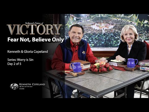 Fear Not, Believe Only