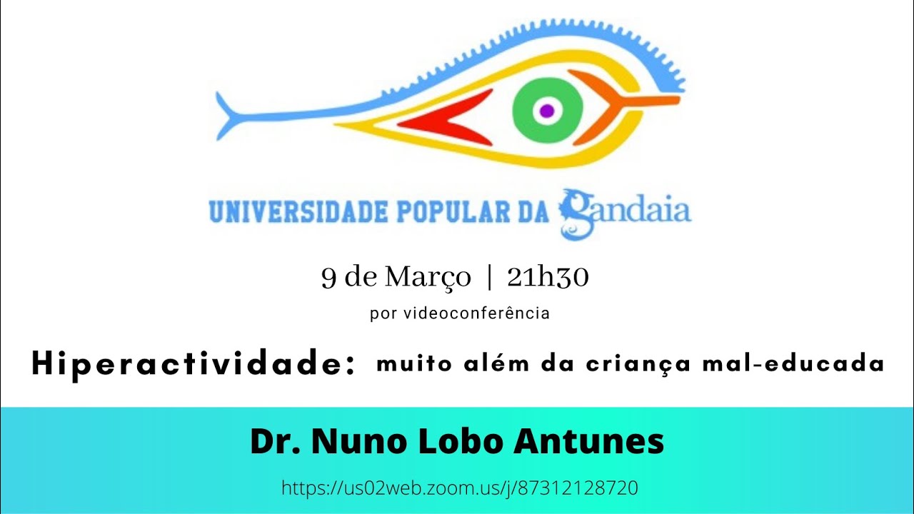 Conferência do Dr. Nuno Lobo Antunes na Universidade Popular da Gandaia