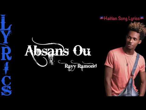 Absans ou Toumante lyrics by RayRaymond