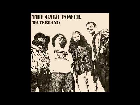 The Galo Power- Waterland (Full Album   2016)
