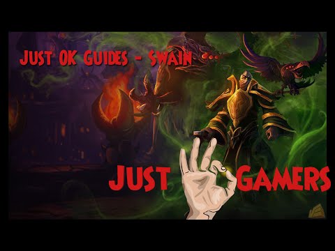 Just OK Guides - Swain