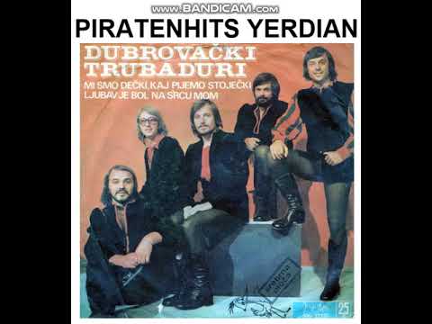 Dubrovački Trubaduri ‎– Mi Smo Dečki, Kaj Pijemo Stoječki