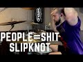 ELOY CASAGRANDE People Shit Slipknot Cover