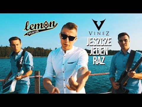 VINEZ - Jeszcze jeden raz (2017 Official Video)