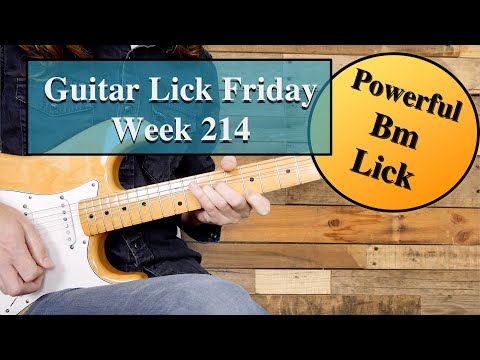 Guitar Lick 214 - Powerful Bm double stop, bends and octaves with a huge sound.