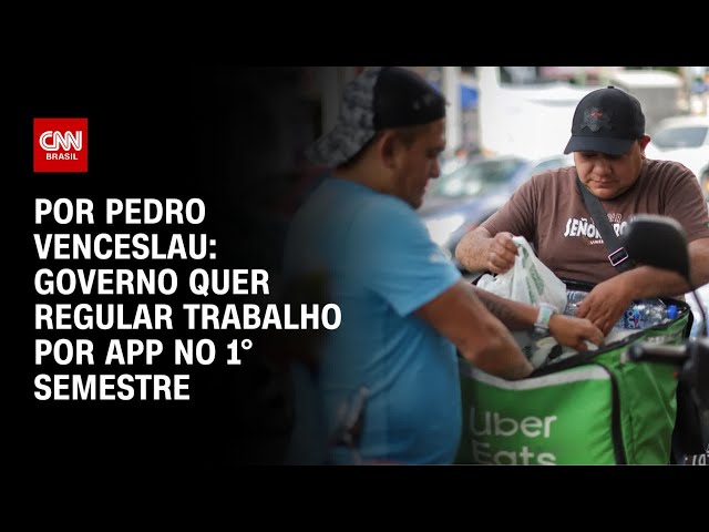 Governo quer regular trabalho por app no 1° semestre | CNN 360°