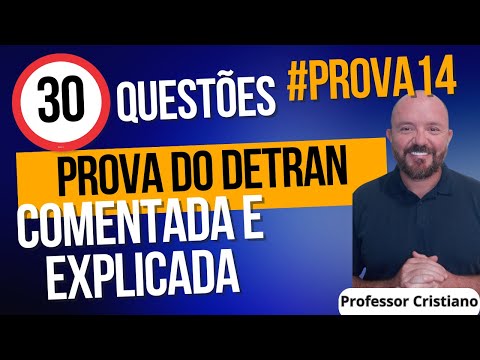 PROVA DETRAN COMENTADA SIMULADO 14  - PASSAR DE PRIMEIRA - #provadetran #simuladodetran2025