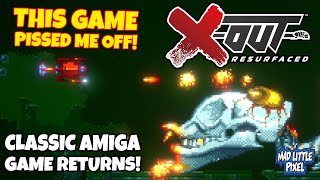 DAMN! Frustrated But Now ADDICTED! X-Out Resurfaced - Amiga Classic Reimagined!