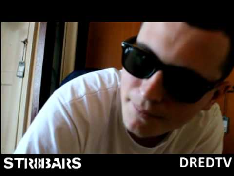 DREDTV - STR8BARS - ROBIN FREESTYLE