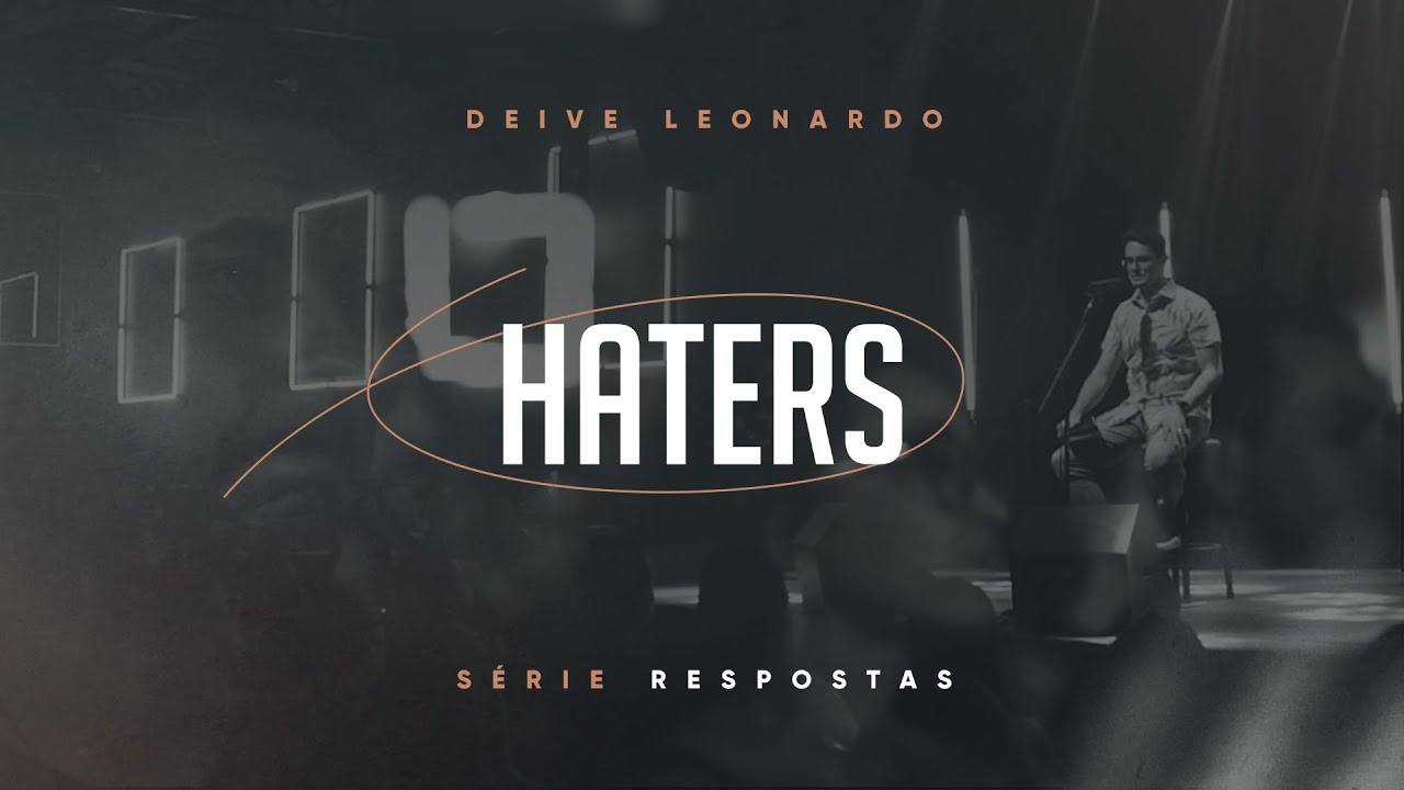 Haters | Deive Leonardo