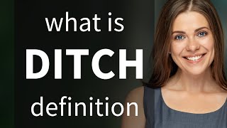 Ditch — what is DITCH definition