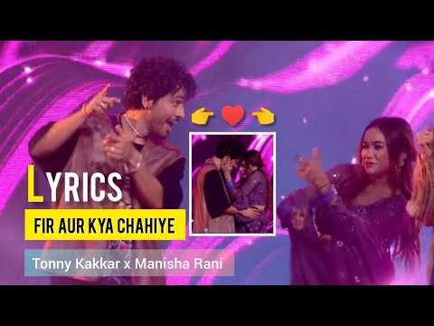 Phir Aur Kya Chahiye - Asees Version | Tonny Kakkar | Manisha Rani  | BBOTT2 Live Singing Concert
