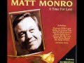 Matt Monro   -   Answer Me My Love