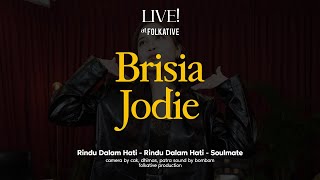 Download lagu Brisia Jodie Acoustic Session | Live! at Folkative mp3