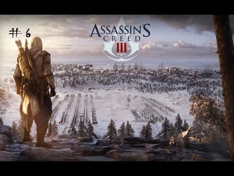 Assassin Creed III - Playthrough #06 [ PC HD ]