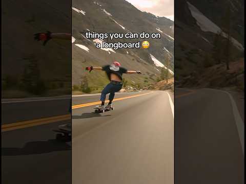 3 Things You Can Do On A Longboard ^^