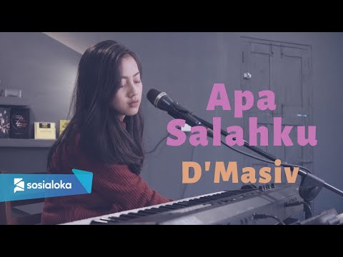 APA SALAHKU - D'MASIV | MICHELA THEA