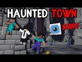 WE ARE LOST IN HAUNTED TOWN 😱😱