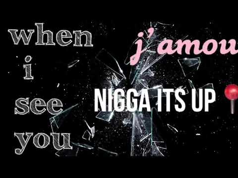 J’ Amour - When I See You