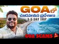 Goa Full Tour In Telugu Goa Tourist Places North Goa Goa 3 Day Trip Goa Tour Plan Goa