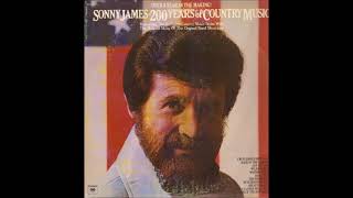 San Antonio Rose ~ Sonny James (1976)