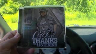 Colt Ford Thanks For Listening