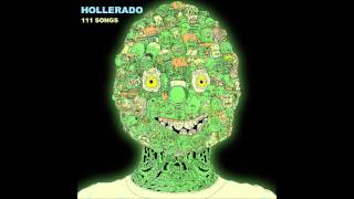 Hollerado - Giving Up