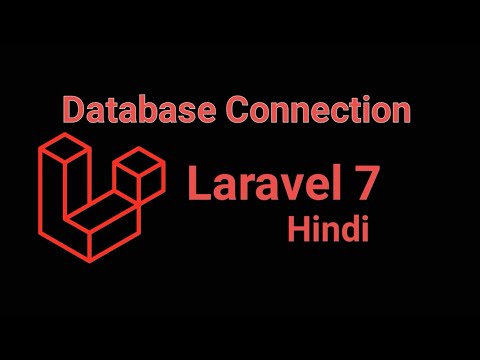 Laravel 7 Hindi tutorial #21 - DB connection | connection with mysql database
