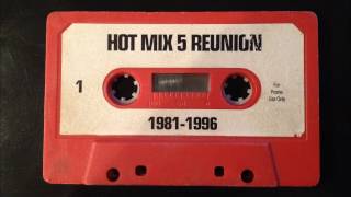 Hot Mix 5 Reunion - 15 Years- 1996
