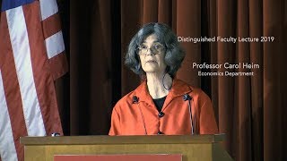 UMass Amherst Distinguished Faculty Lecture 2019, Professor Carol E. Heim