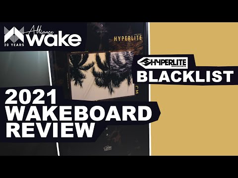 2021 Hyperlite - Blacklist | Wakeboard Review