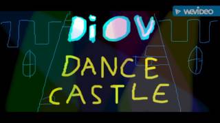 DIOV: Dance castle [MADE WITH CAUSTIC 3 APP]