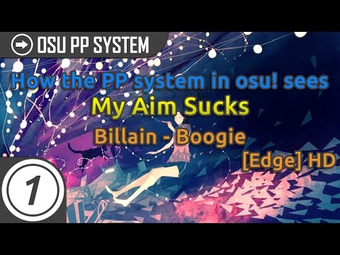 How the PP system in osu! sees My Aim Sucks FC on Boogie +HD