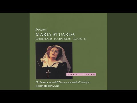 Donizetti: Maria Stuarda / Act 3 - "Ah! se un giorno"