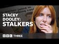 “If he wants to, he will try and find you” - Stacey Dooley: Stalkers | BBC Three